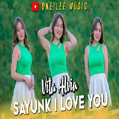 Vita Alvia - Dj Remix Sayunk I Love You