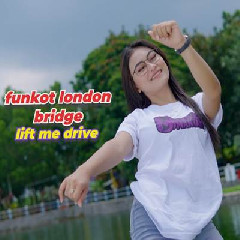 Kelud Production - Dj Funkot London Bridge X Lift Me Up Full Beat Setengah Pargoy