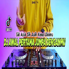 Dj Didit - Dj Awal Pertama Jumpa Denganmu Remix Full Bass Viral Tiktok Terbaru 2023