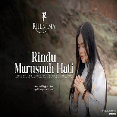 Rhenima - Rindu Marusuah Hati